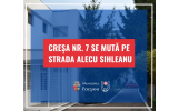 Creșa Nr. 7 se mută pe Strada Alecu Sihleanu