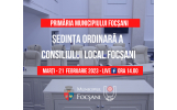 Proiectul ordinii de zi al ședinței ordinare a Consiliului local al municipiului Focșani ce va avea loc astăzi, 21 februarie 2023