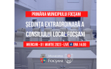Proiectul ordinii de zi al ședinței extraordinare convocată de îndată a Consiliului local al municipiului Focșani ce va avea loc pe 1 martie