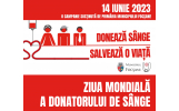 Donează sânge, de Ziua Mondială a Donatorului de Sânge