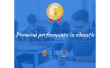 Premiem performanța în educație