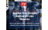 Restricții în Focșani dispuse de CJSU Vrancea